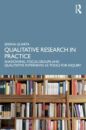 Quarta |  Qualitative Research in Practice | Buch |  Sack Fachmedien