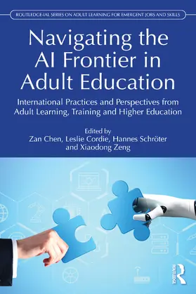 Chen / Cordie / Schroeter |  Navigating the AI Frontier in Adult Education | Buch |  Sack Fachmedien