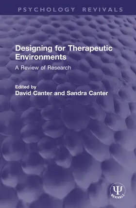 Canter |  Designing for Therapeutic Environments | Buch |  Sack Fachmedien