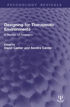 Canter |  Designing for Therapeutic Environments | Buch |  Sack Fachmedien