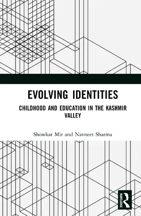 Sharma / Mir |  Evolving Identities | Buch |  Sack Fachmedien