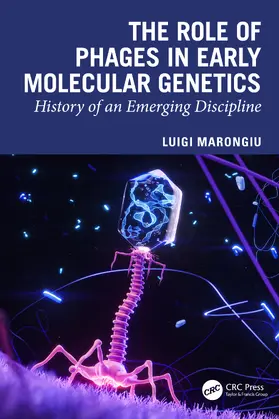 Marongiu |  The Role of Phages in Early Molecular Genetics | Buch |  Sack Fachmedien