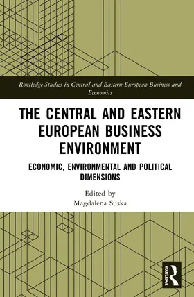 Suska |  The Central and Eastern European Business Environment | Buch |  Sack Fachmedien