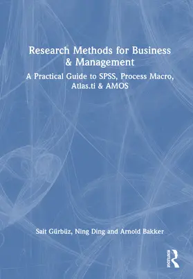 Bakker / Gürbüz / Ding |  Research Methods for Business and Management | Buch |  Sack Fachmedien