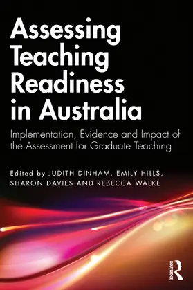 Dinham / Hills / Davies |  Assessing Teaching Readiness in Australia | Buch |  Sack Fachmedien