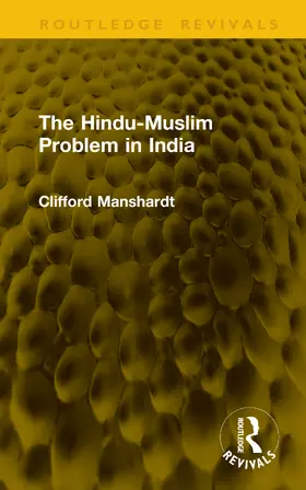 Manshardt |  The Hindu-Muslim Problem in India | Buch |  Sack Fachmedien