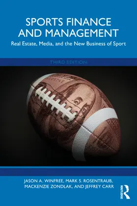 Winfree / Rosentraub / Zondlak |  Sports Finance and Management | Buch |  Sack Fachmedien