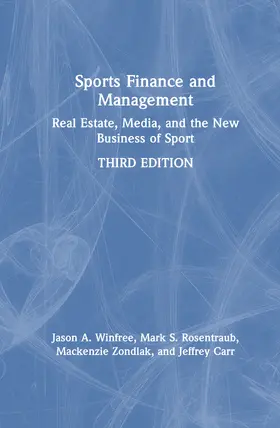 Winfree / Rosentraub / Zondlak |  Sports Finance and Management | Buch |  Sack Fachmedien