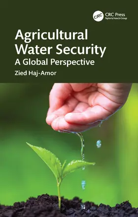 Haj-Amor |  Agricultural Water Security | Buch |  Sack Fachmedien