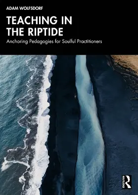 Wolfsdorf |  Teaching in the Riptide | Buch |  Sack Fachmedien