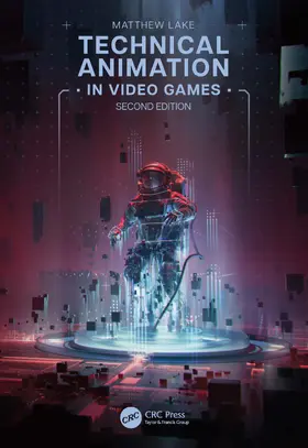 Lake |  Technical Animation in Video Games | Buch |  Sack Fachmedien