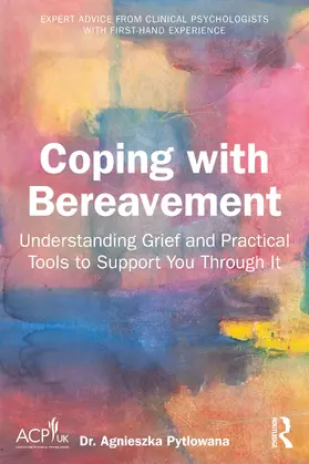 Pytlowana |  Coping with Bereavement | Buch |  Sack Fachmedien