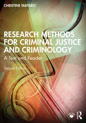 Tartaro |  Research Methods for Criminal Justice and Criminology | Buch |  Sack Fachmedien