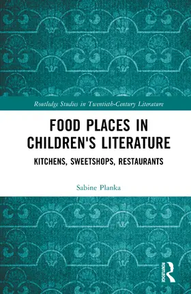 Planka |  Food Places in Children's Literature | Buch |  Sack Fachmedien