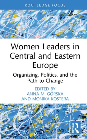Górska / Kostera |  Women Leaders in Central and Eastern Europe | Buch |  Sack Fachmedien