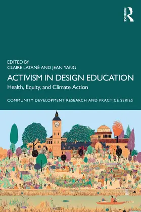 Latané / Yang |  Activism in Design Education | Buch |  Sack Fachmedien
