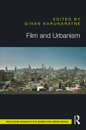 Karunaratne |  Film and Urbanism | Buch |  Sack Fachmedien
