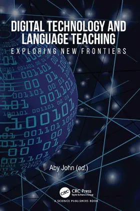 John |  Digital Technology and Language Teaching | Buch |  Sack Fachmedien