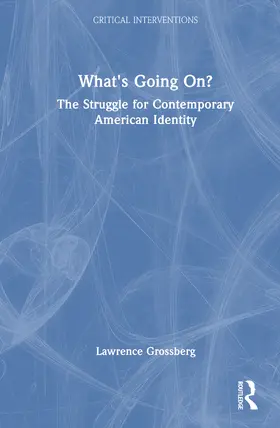 Grossberg |  What's Going On? | Buch |  Sack Fachmedien