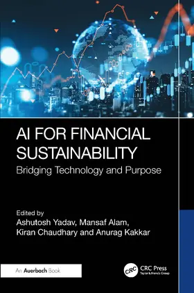 Yadav / Alam / Chaudhary |  AI for Financial Sustainability | Buch |  Sack Fachmedien