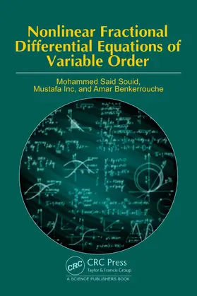 Benkerrouche / Souid / Inc |  Nonlinear Fractional Differential Equations of Variable Order | Buch |  Sack Fachmedien