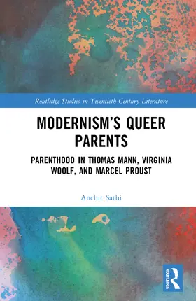 Sathi |  Modernism's Queer Parents | Buch |  Sack Fachmedien