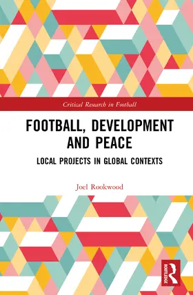 Rookwood |  Football, Development and Peace | Buch |  Sack Fachmedien
