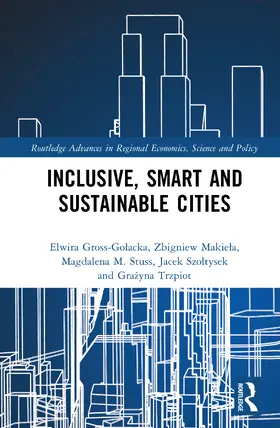 Gross-Gniot / Trzpiot / Makiela |  Inclusive, Smart and Sustainable Cities | Buch |  Sack Fachmedien