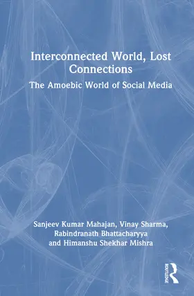 Mishra / Mahajan / Bhattacharyya |  Interconnected World, Lost Connections | Buch |  Sack Fachmedien
