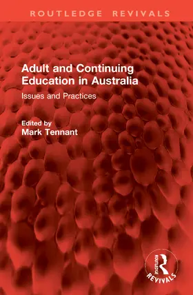 Tennant |  Adult and Continuing Education in Australia | Buch |  Sack Fachmedien