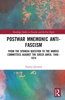 Jarvstad / Järvstad |  Postwar Mnemonic Anti-Fascism | Buch |  Sack Fachmedien