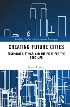 Epting |  Creating Future Cities | Buch |  Sack Fachmedien