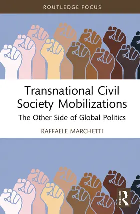 Marchetti |  Sixty Years of Transnational Civil Society Mobilizations | Buch |  Sack Fachmedien