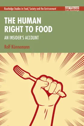 Künnemann |  The Human Right to Food | Buch |  Sack Fachmedien