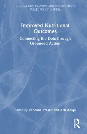 Ahuja / Prasad |  Improving Nutritional Outcomes | Buch |  Sack Fachmedien