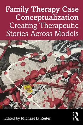 Reiter |  Family Therapy Case Conceptualization | Buch |  Sack Fachmedien