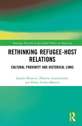 Arunachalam / Musasizi / Forbes-Mewett |  Rethinking Refugee-Host Relations | Buch |  Sack Fachmedien