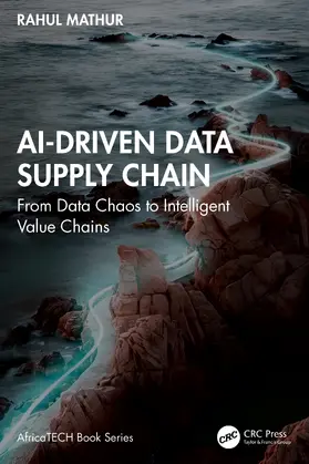 Mathur |  AI-Driven Data Supply Chain | Buch |  Sack Fachmedien