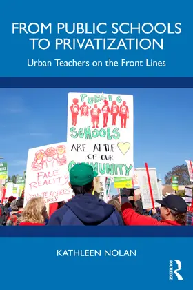 Nolan |  From Public Schools to Privatization | Buch |  Sack Fachmedien