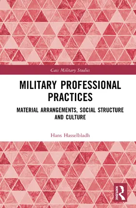 Hasselbladh |  Military Professional Practices | Buch |  Sack Fachmedien