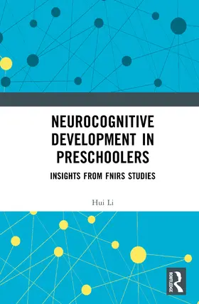 Li |  Neurocognitive Development in Preschoolers | Buch |  Sack Fachmedien