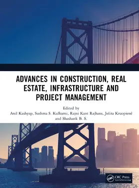 Kashyap / Kulkarni / Rajhans |  Advances in Construction, Real Estate, Infrastructure and Project Management | Buch |  Sack Fachmedien