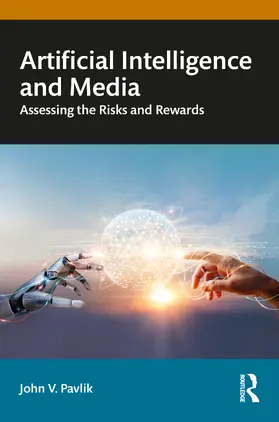 Pavlik |  Artificial Intelligence and Media | Buch |  Sack Fachmedien
