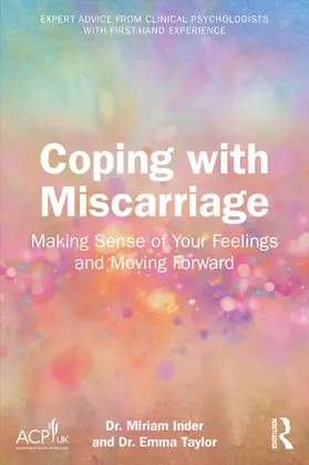 Inder / Bede |  Coping with Miscarriage | Buch |  Sack Fachmedien