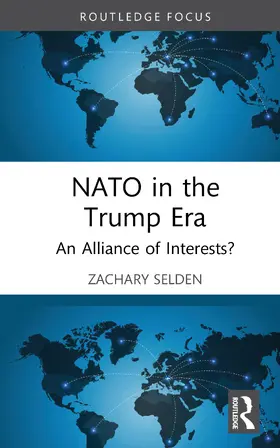 Selden |  NATO in the Trump Era | Buch |  Sack Fachmedien