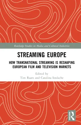 Iordache / Raats |  Streaming Europe | Buch |  Sack Fachmedien