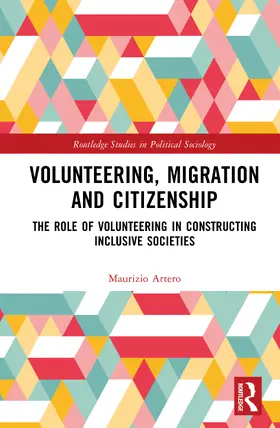 Artero |  Volunteering, Migration and Citizenship | Buch |  Sack Fachmedien