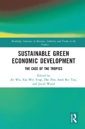 Wu / Wei Yeap / Zhu |  Sustainable Green Economic Development | Buch |  Sack Fachmedien