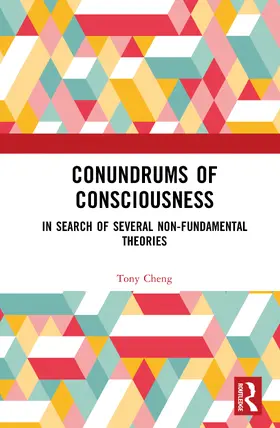 Cheng |  Conundrums of Consciousness | Buch |  Sack Fachmedien