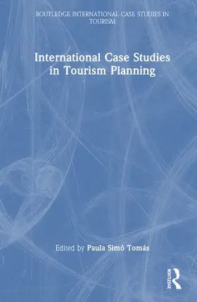 Simó-Tomás |  International Case Studies in Tourism Planning | Buch |  Sack Fachmedien
